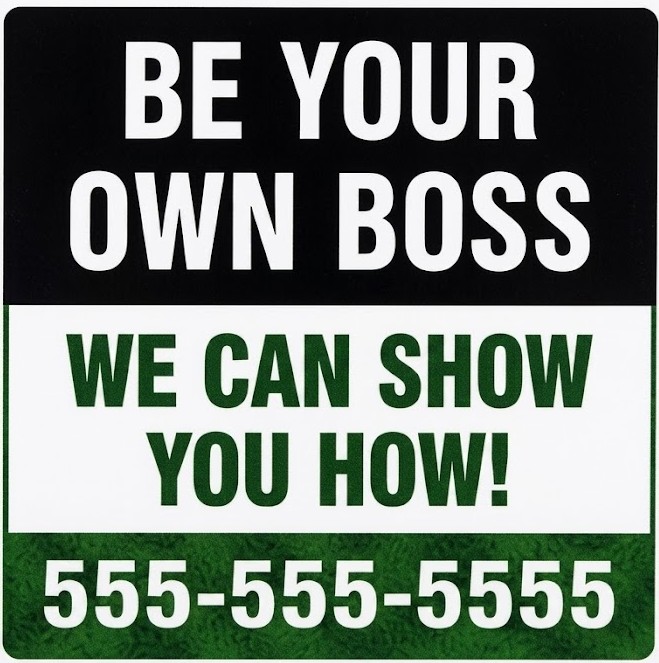 Opportunity yard sign that says Extra Income Big Impact with phone number