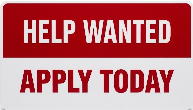 Custom yard sign that says Help Wanted Apply Today