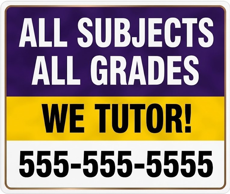 All Subjects All Grades tutoring bandit sign for full-service academic tutoring support